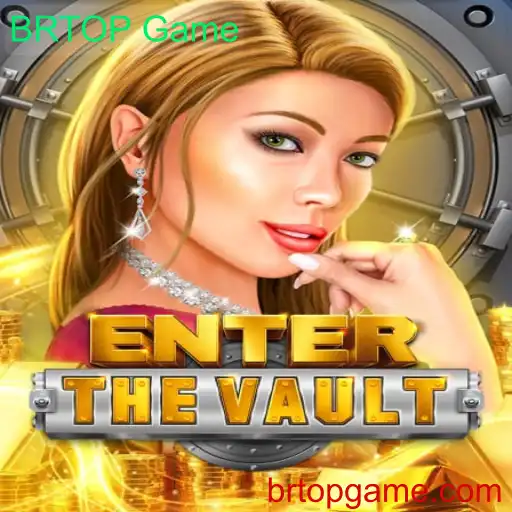 EntertheVault: Descubra o Universo do Novo BRTOP Game